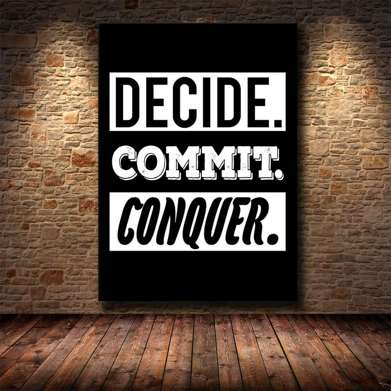 Decide Commit Conquer Motivational Wall Art Canvas Print