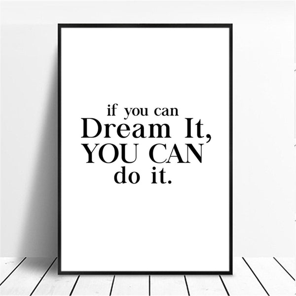 If You Can Dream It You Can Do It Inspiring Quotes Wall Art Canvas Print