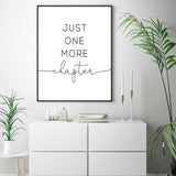 Just One More Chapter Quote Wall Art Canvas Print