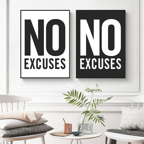 No Excuses Lets Go deals Poster Painting canvas 20*30inch