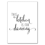 This Kitchen is for Dancing Quote Wall Art Canvas Print